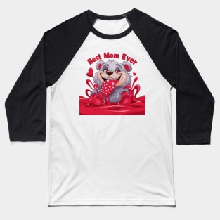 Best mom ever Baseball T-Shirt